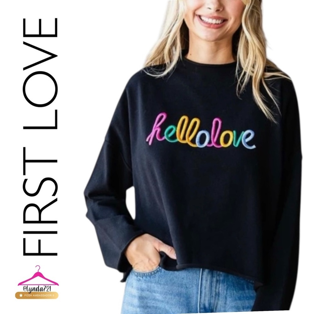 FIRST LOVE Black Sweater with an Embroidered “Hello Love” in Rainbow Trim